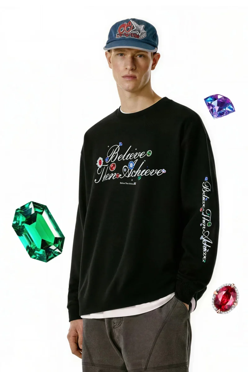 Believe Then Achieve Sweatshirt